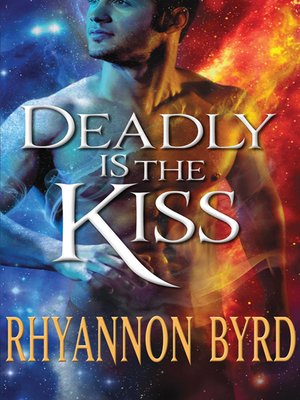cover image of Deadly Is the Kiss